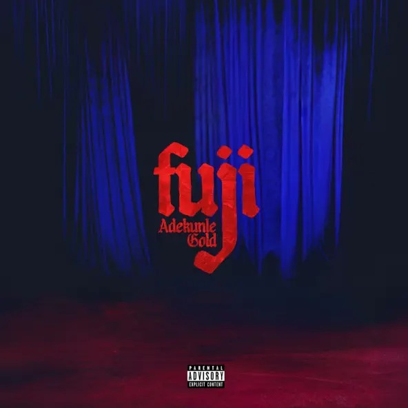 adekunle gold – fuji album