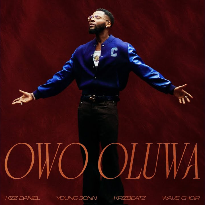 Kizz Daniel – Owo Oluwa ft. Young Jonn & Krizbeatz 9 Kizz Daniel - Owo Oluwa ft. Young Jonn & Krizbeatz
