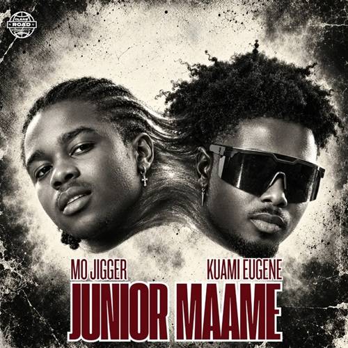 Mo Jigger – Junior Maame Ft Kuami Eugene cover artwork