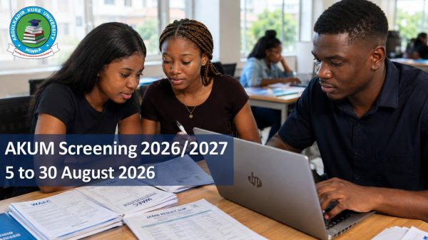 AKUM Post-UTME/DE Form 2026/2027: Cut-Off Marks, Fee and Application Steps